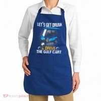 Let's Get Drunk And Drive The Golf Cart Funny Gift For Gift Apron thumb 2