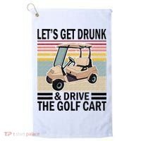 Lets Get Drunk And Drive Golf Cart Golf Towel thumb 0