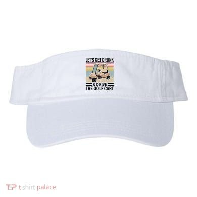 Lets Get Drunk And Drive Golf Cart Visor