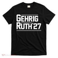 Lou Gehrig Day Lou Gehrig Ruth27 T-Shirt thumb 0