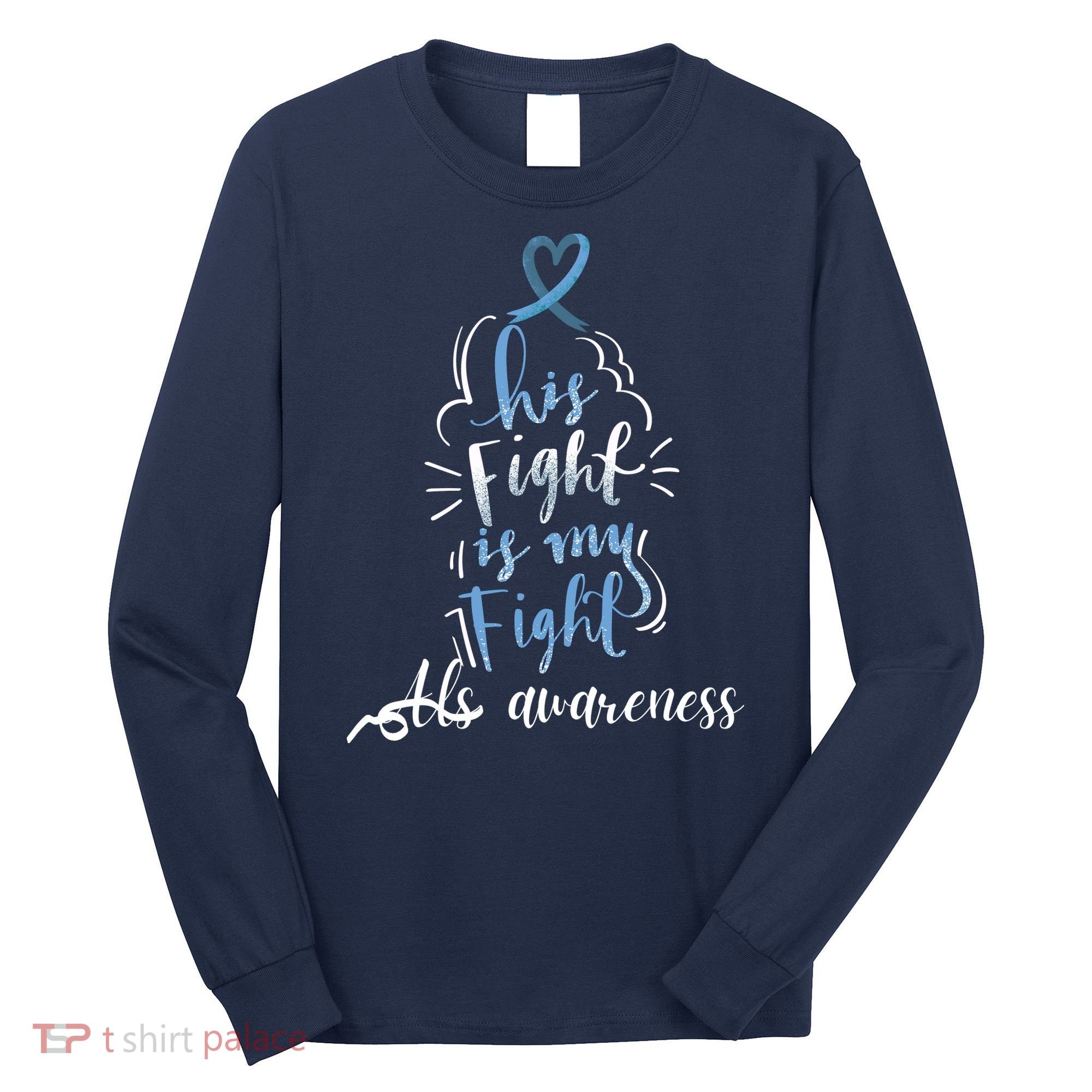 Lou Gehrig Disease ALS Awareness Month Celebration, Perfect For MND Patients Long Sleeve Shirt