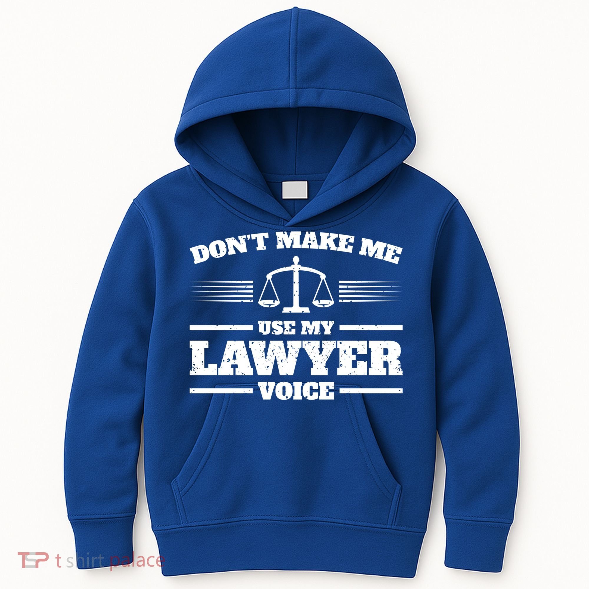 Lawyer Gift DonT Make Me Use My Lawyer Voice Gift Kids Hoodie