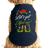 Let's Get Elfed Up Wine Drinking Christmas Doggie Tank thumb 0