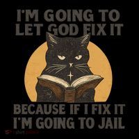 Let God Fix It - Cat Quote Sweatshirt thumb 3