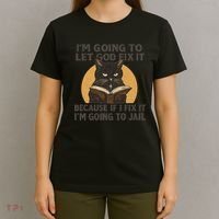 Let God Fix It - Cat Quote T-Shirt thumb 4