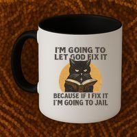 Let God Fix It - Cat Quote Coffee Mug thumb 2