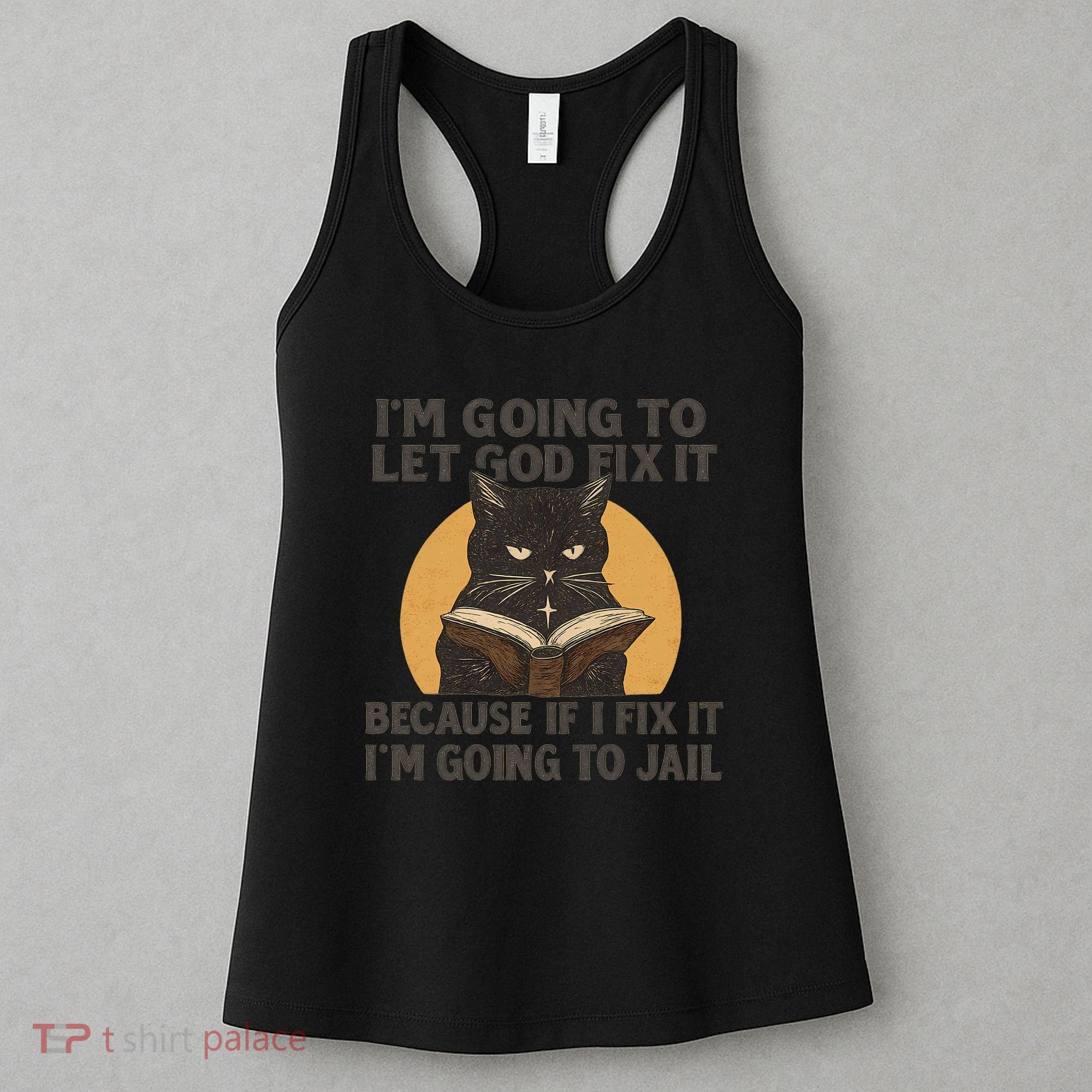 Let God Fix It - Cat Quote Women's Tank Top