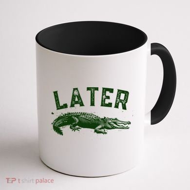 Later Gator Funny Alligator Coffee Mug back