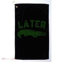 Later Gator Funny Alligator Golf Towel thumb 0