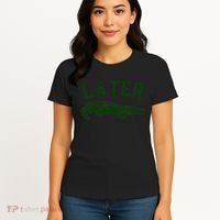 Later Gator Funny Alligator Women's T-Shirt thumb 4