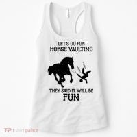 Let's Go For Horse Vaulting They Said It Will Be Fun Women's Tank Top thumb 0