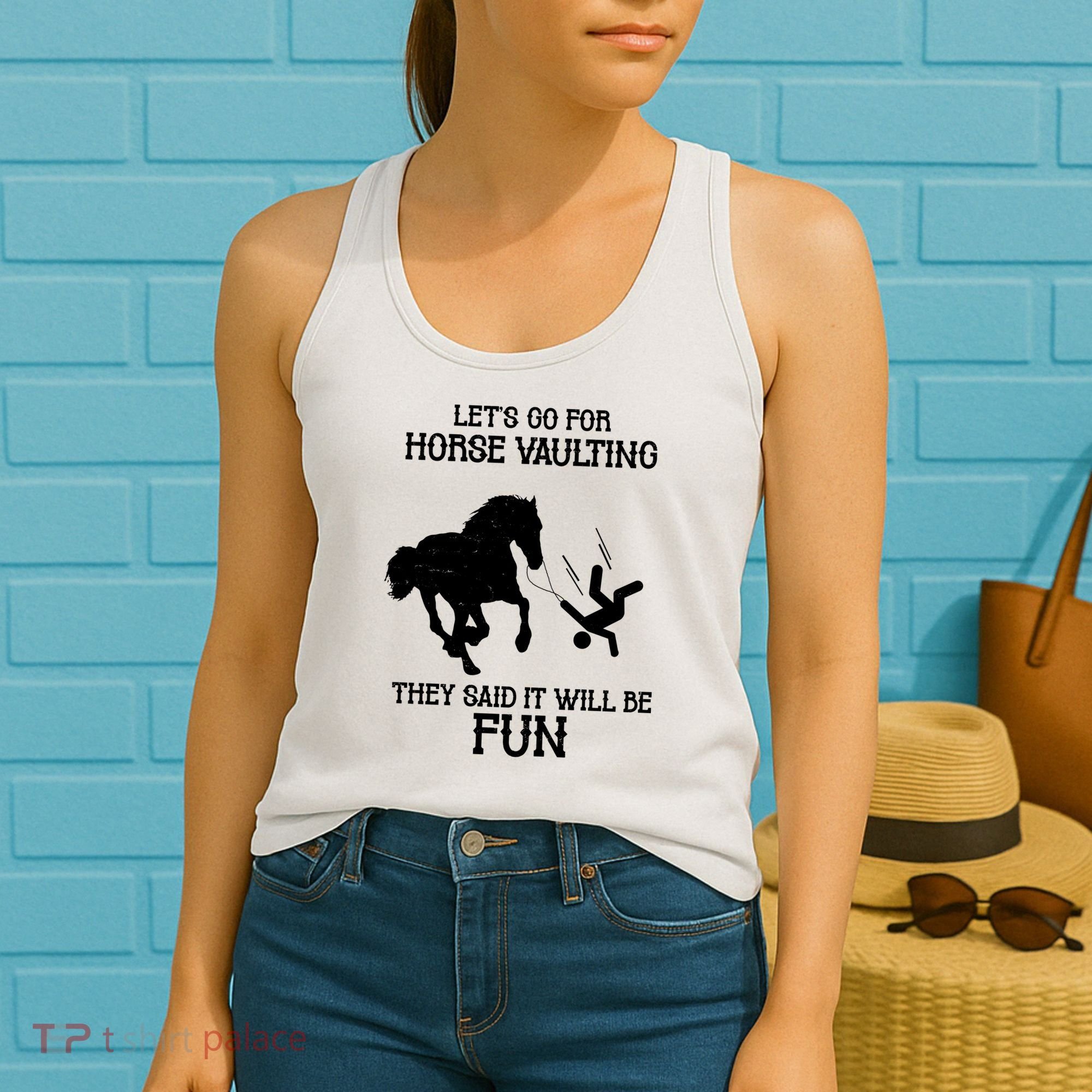 Let's Go For Horse Vaulting They Said It Will Be Fun Women's Tank Top