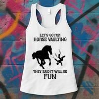 Let's Go For Horse Vaulting They Said It Will Be Fun Women's Tank Top thumb 3