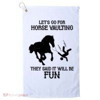 Let's Go For Horse Vaulting They Said It Will Be Fun Golf Towel thumb 0