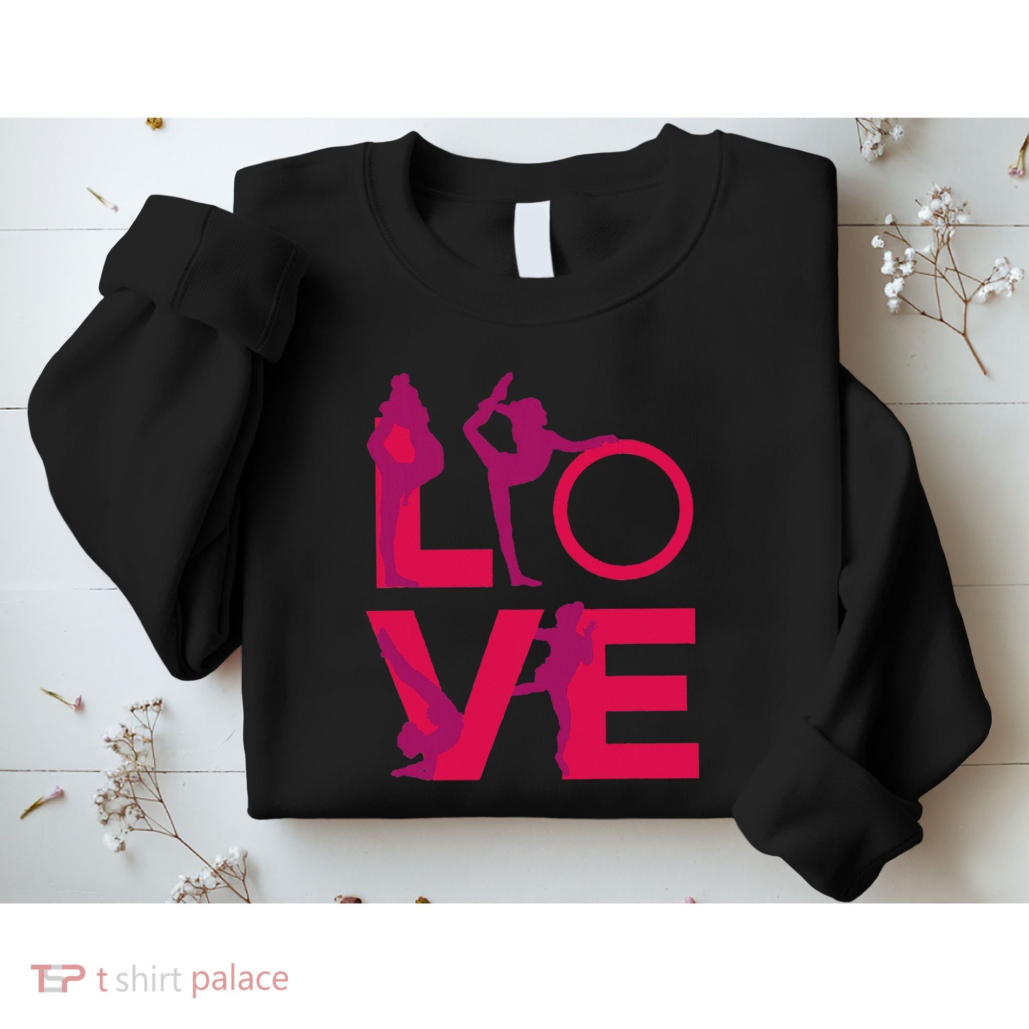 Love Gymnastics Funny Gymnast Turns Flips Girl Gift Sweatshirt