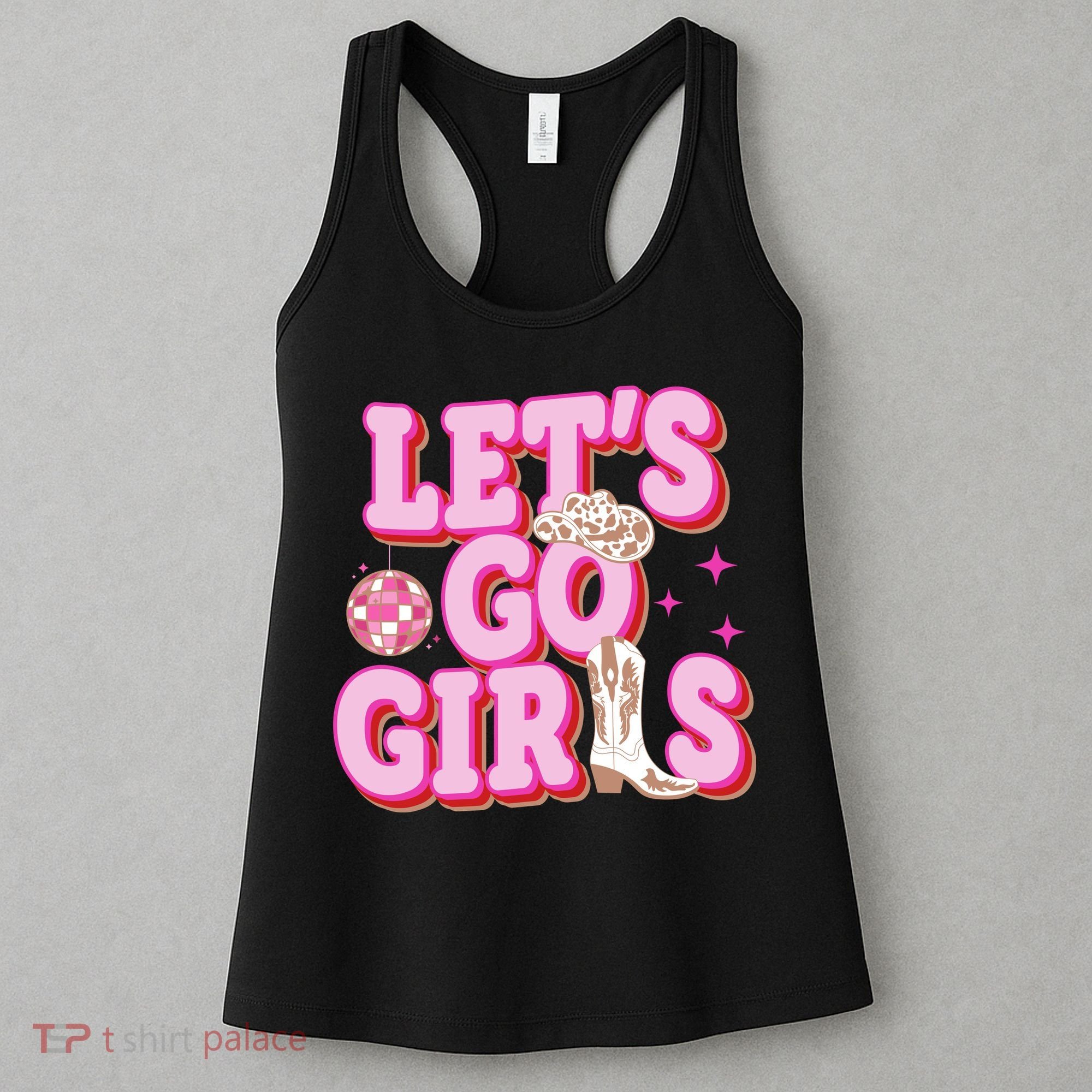 Lets Go Girl Cowgirl Howdy Women's Tank Top