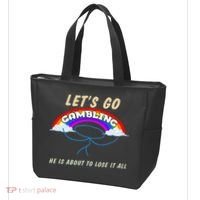 Let’S Go Gambling He Is About To Lose It All Funny Tote Bag thumb 3