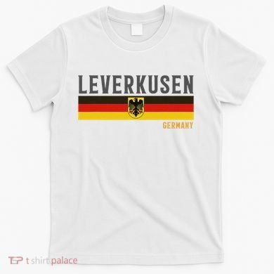 Leverkusen Germany Germany Flag T-Shirt