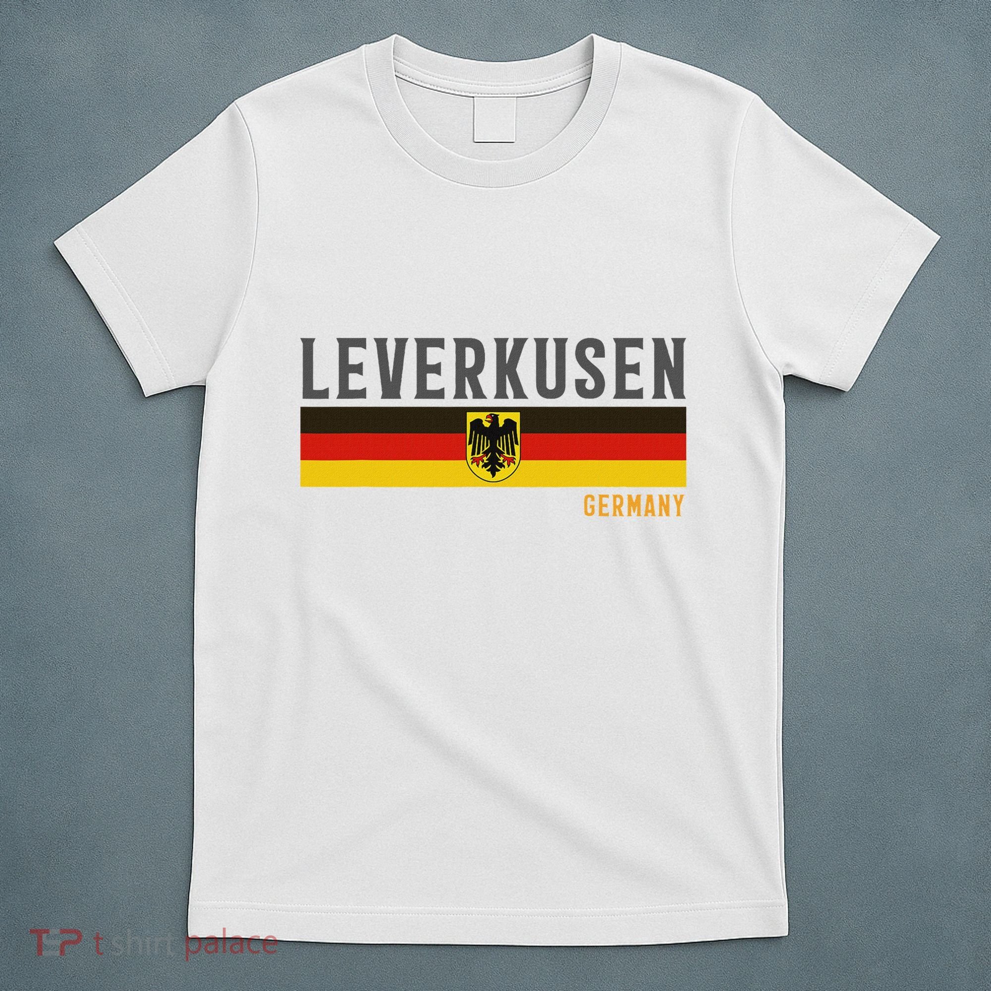 Leverkusen Germany Germany Flag T-Shirt