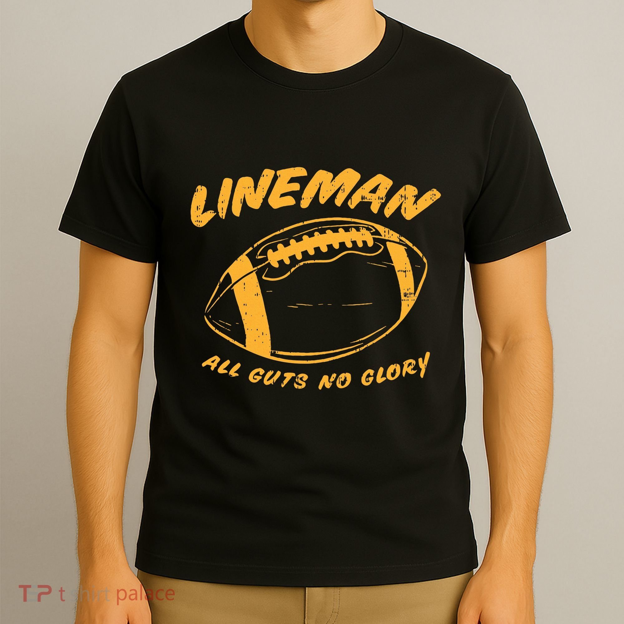 Lineman Guts Glory Funny American Football Gridiron Gift T-Shirt