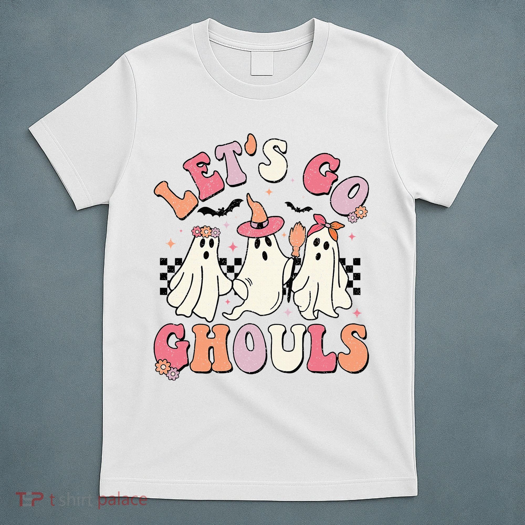 LetS Go Ghouls Halloween Ghost Outfit Costume T-Shirt