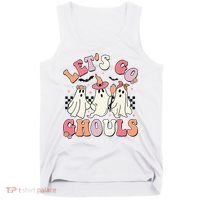 LetS Go Ghouls Halloween Ghost Outfit Costume Tank Top thumb 0