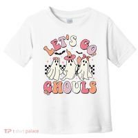 LetS Go Ghouls Halloween Ghost Outfit Costume Toddler T-Shirt thumb 0
