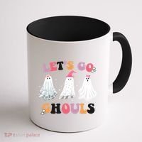 Lets Go Ghouls Cute Halloween Girl Squad Coffee Mug thumb 1