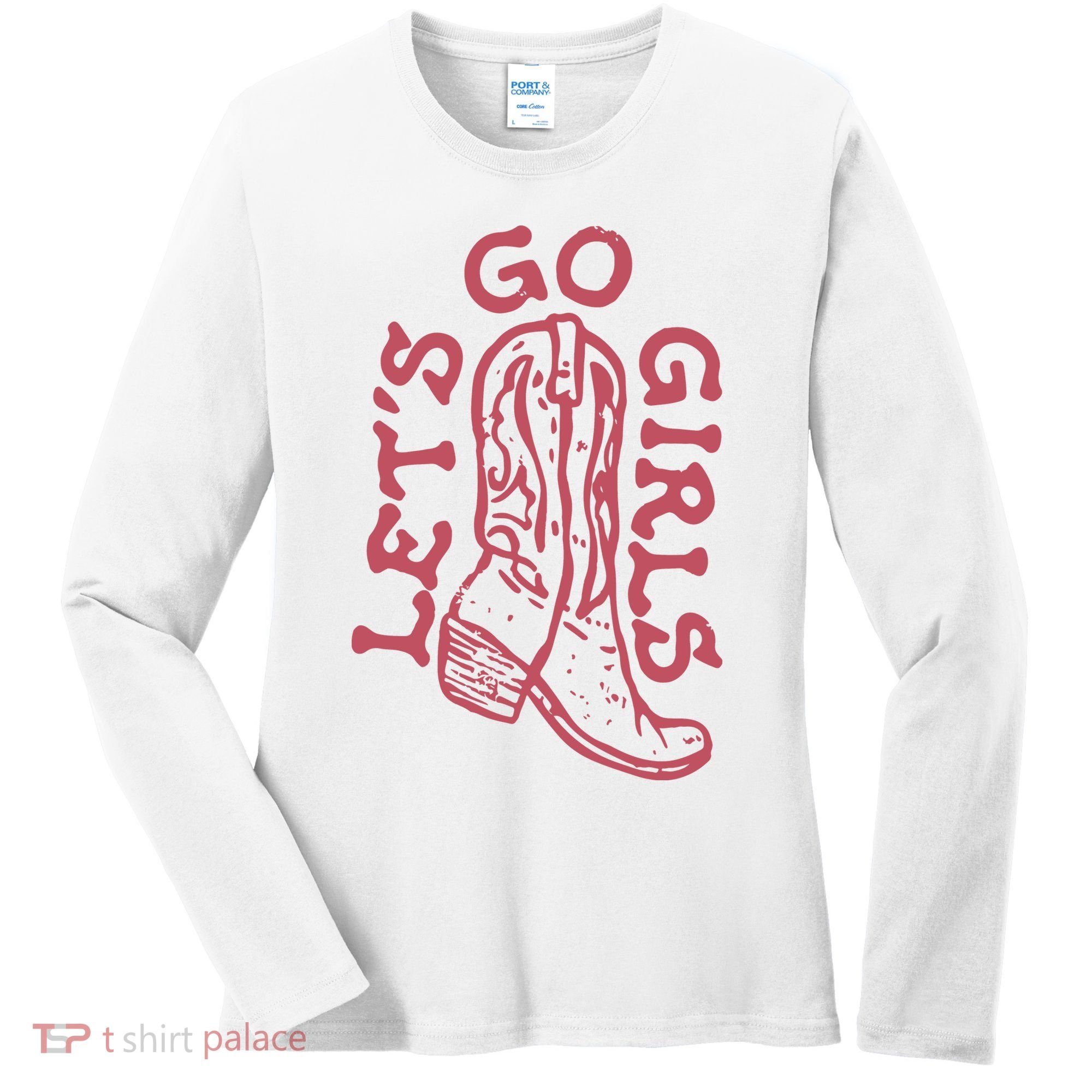 LetS Go Girls Western Women's Long Sleeve Shirt