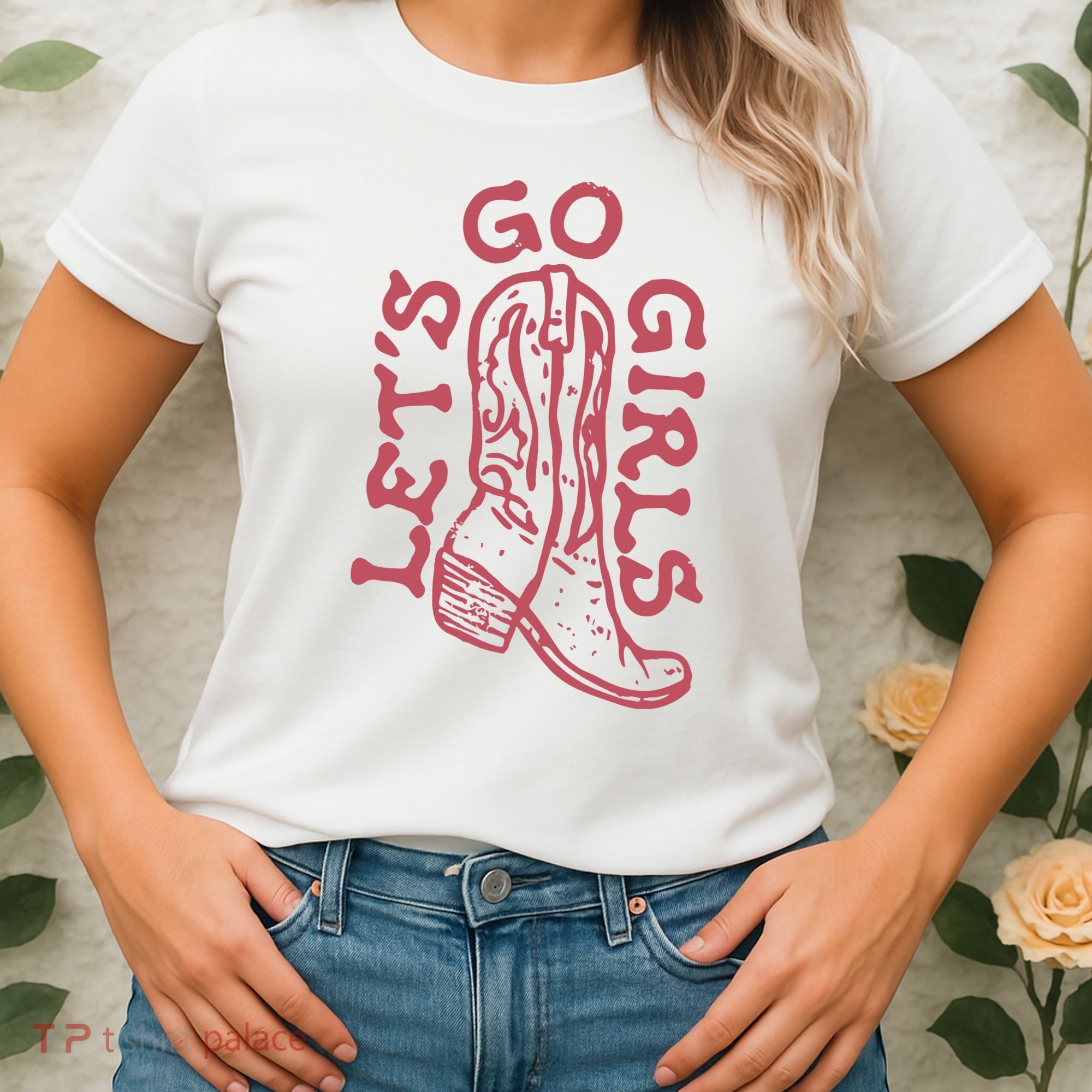 LetS Go Girls Western Women's T-Shirt