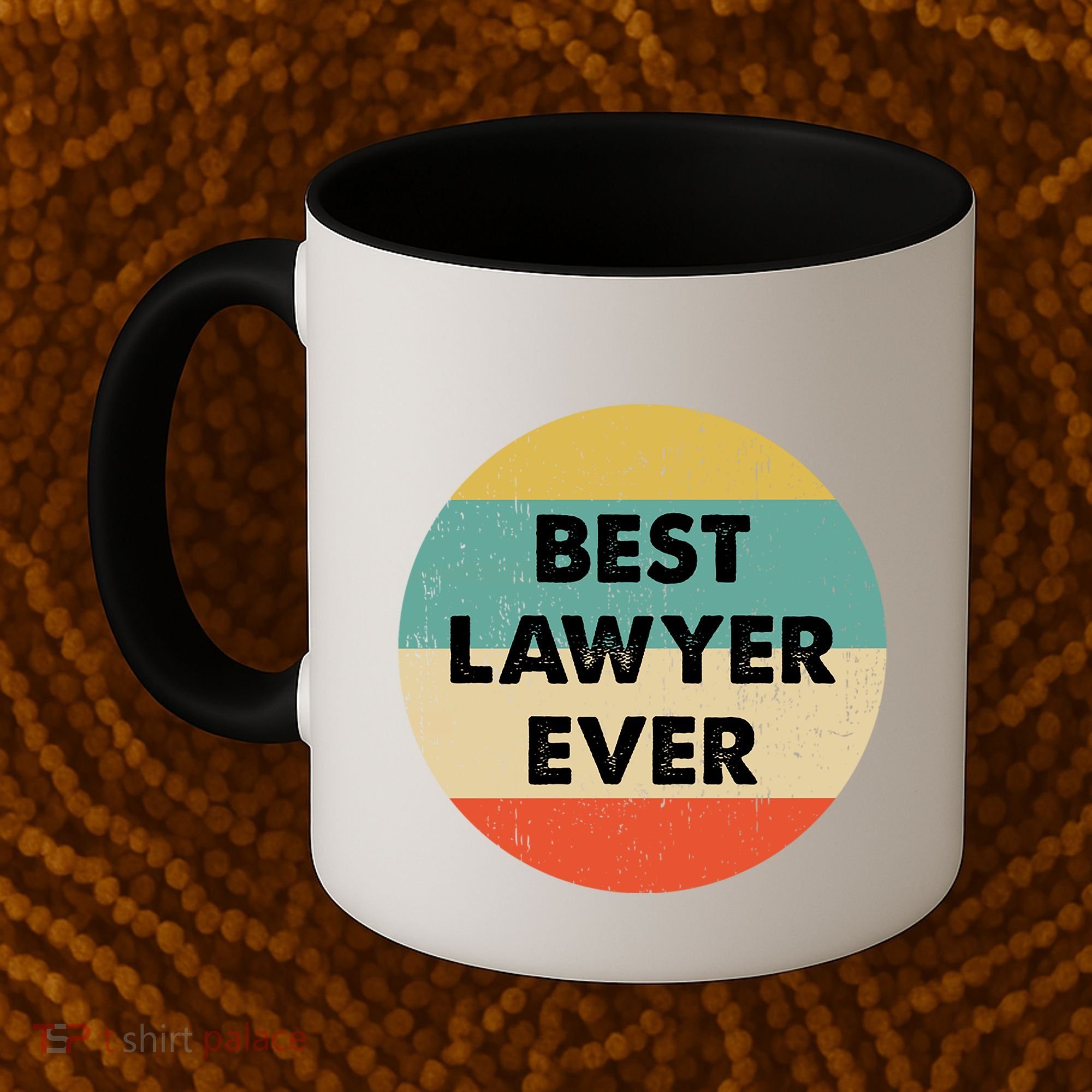 Lawyer Great Gift Best Lawyer Ever Meaningful Gift Coffee Mug