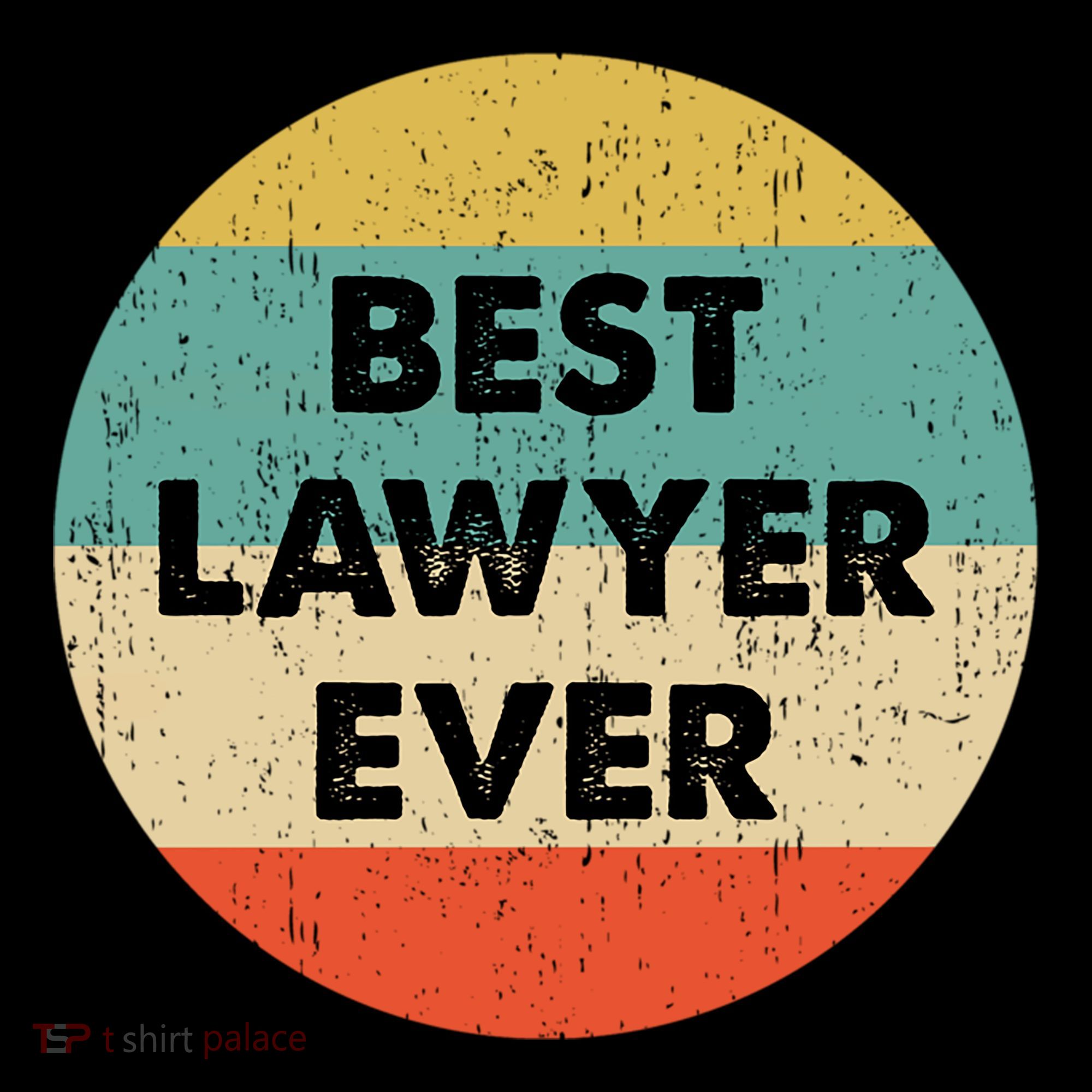 Lawyer Great Gift Best Lawyer Ever Meaningful Gift Coffee Mug