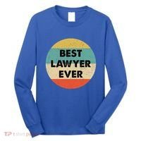 Lawyer Great Gift Best Lawyer Ever Meaningful Gift Long Sleeve Shirt thumb 0