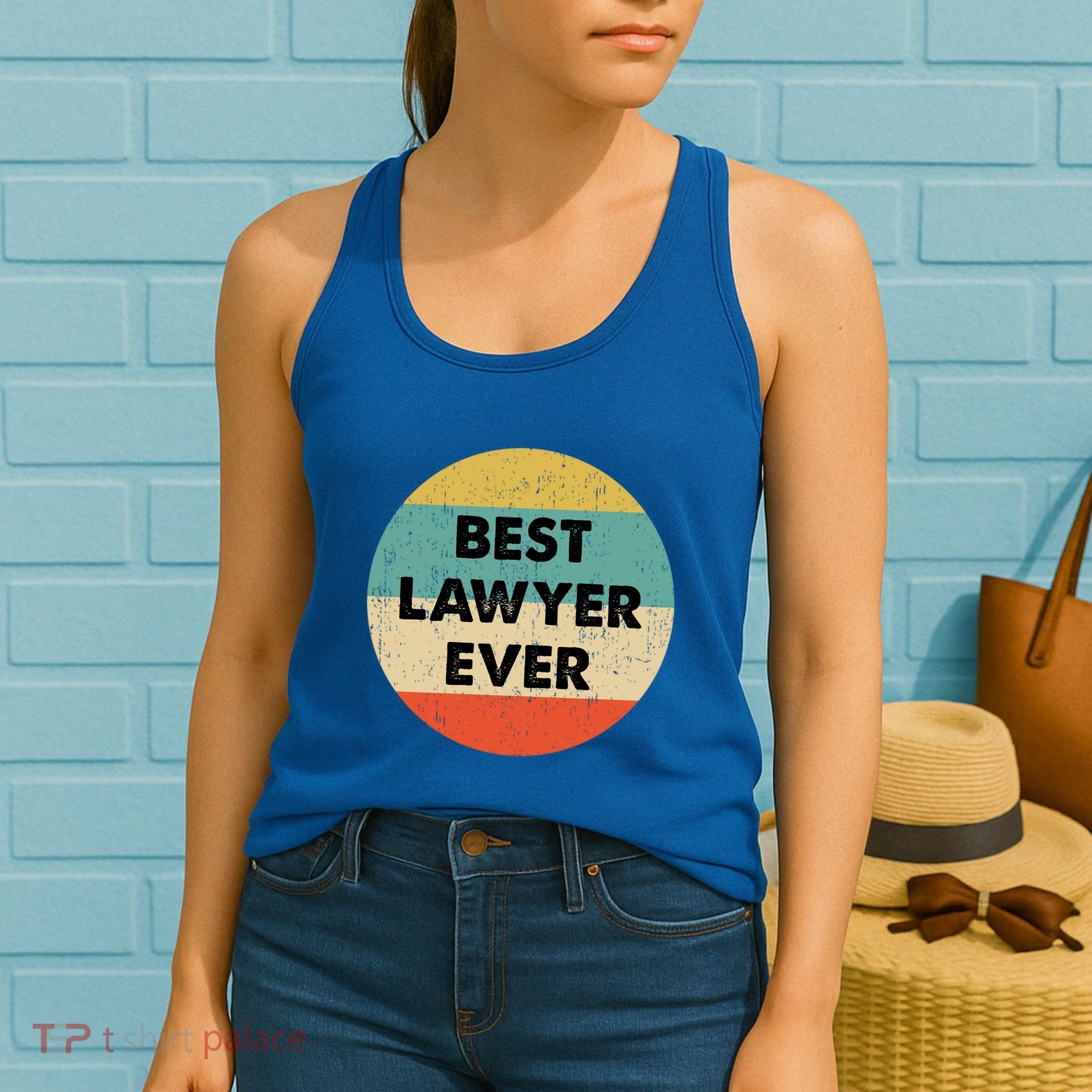 Lawyer Great Gift Best Lawyer Ever Meaningful Gift Women's Tank Top