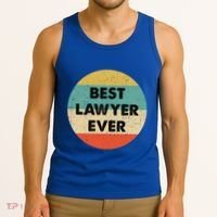Lawyer Great Gift Best Lawyer Ever Meaningful Gift Tank Top thumb 3