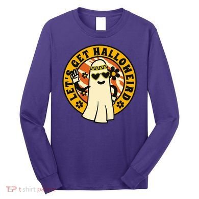 Let's Get Halloweird 60s Hippie Ghost Halloween Long Sleeve Shirt