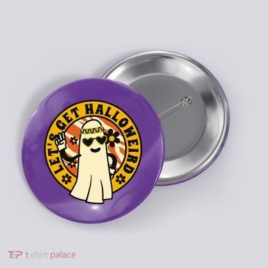 Let's Get Halloweird 60s Hippie Ghost Halloween Button