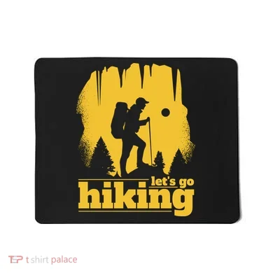 Let's Go Hiking Mousepad