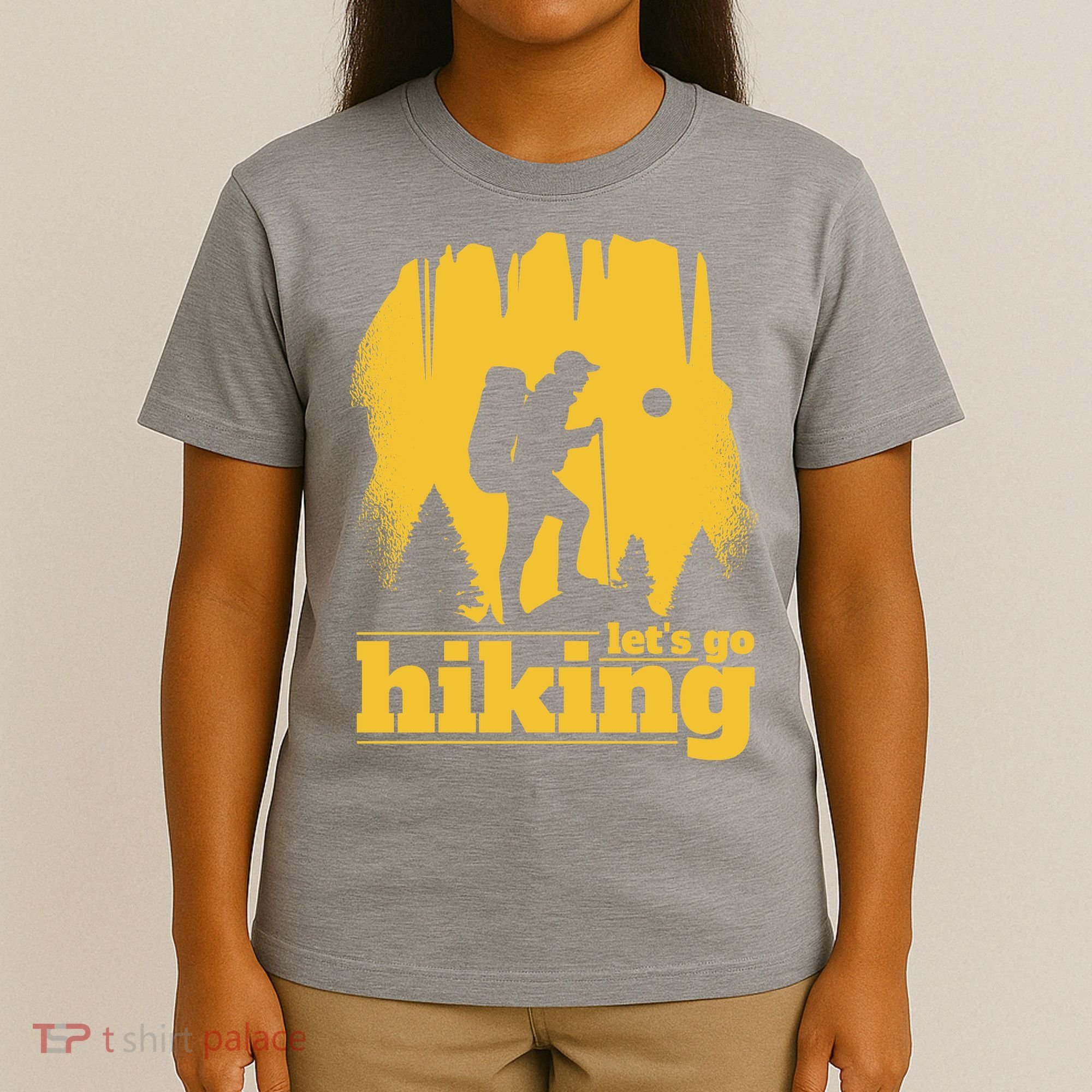 Let's Go Hiking T-Shirt