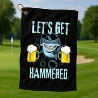 Let’s Get Hammered All Week Funny Hammerhead Shark Pun Party Golf Towel thumb 1