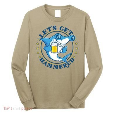 Let's Get Hammered Hammerhead Shark Beer Long Sleeve Shirt