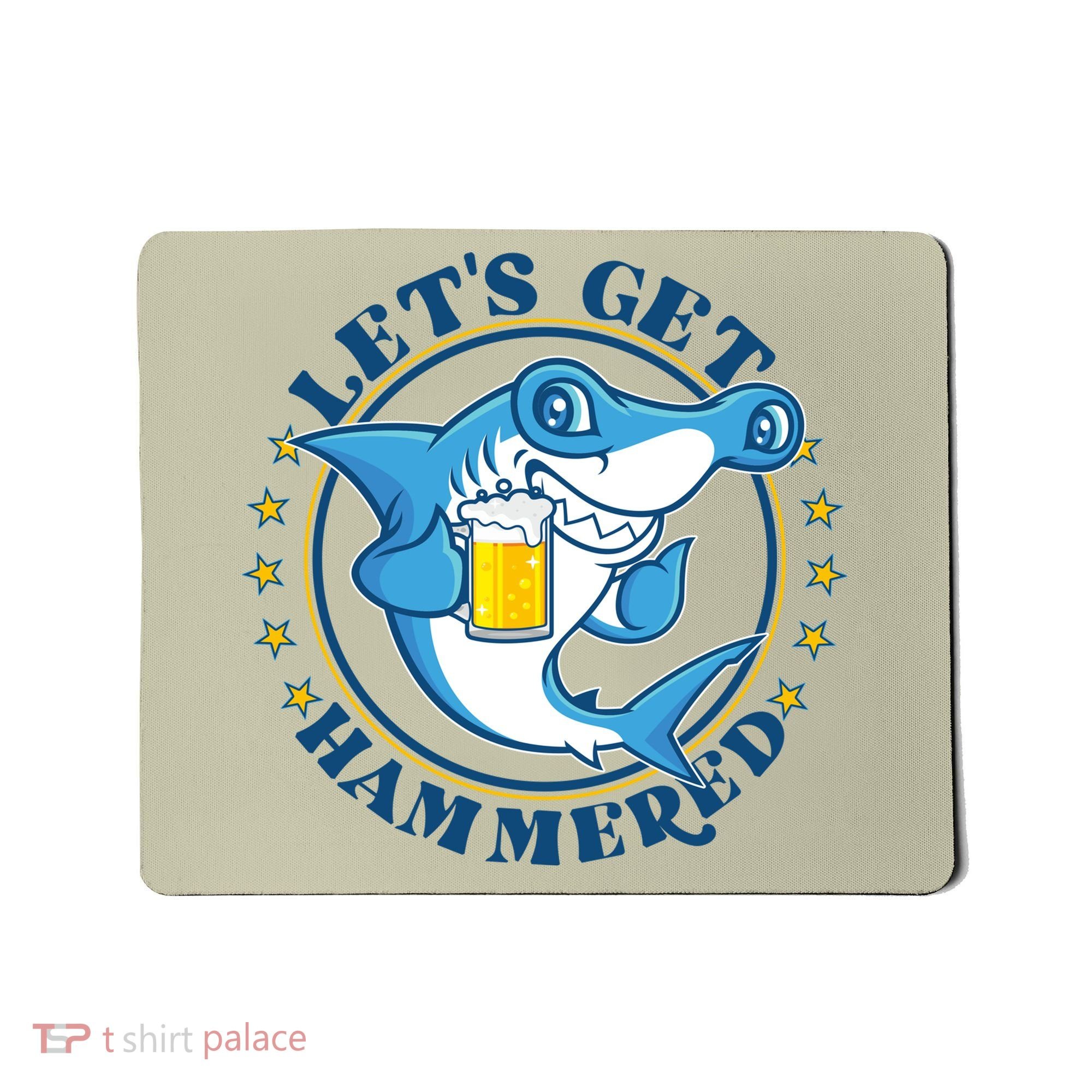 Let's Get Hammered Hammerhead Shark Beer Mousepad