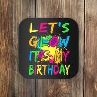 Let's Glow It's My Birthday Coaster thumb 0
