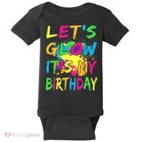 Let's Glow It's My Birthday Baby Bodysuit thumb 0
