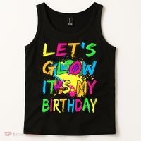 Let's Glow It's My Birthday Tank Top thumb 2