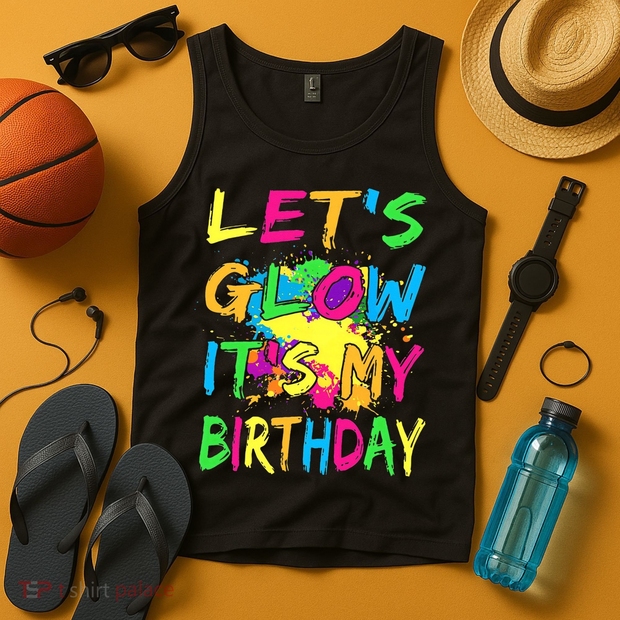Let's Glow It's My Birthday Tank Top