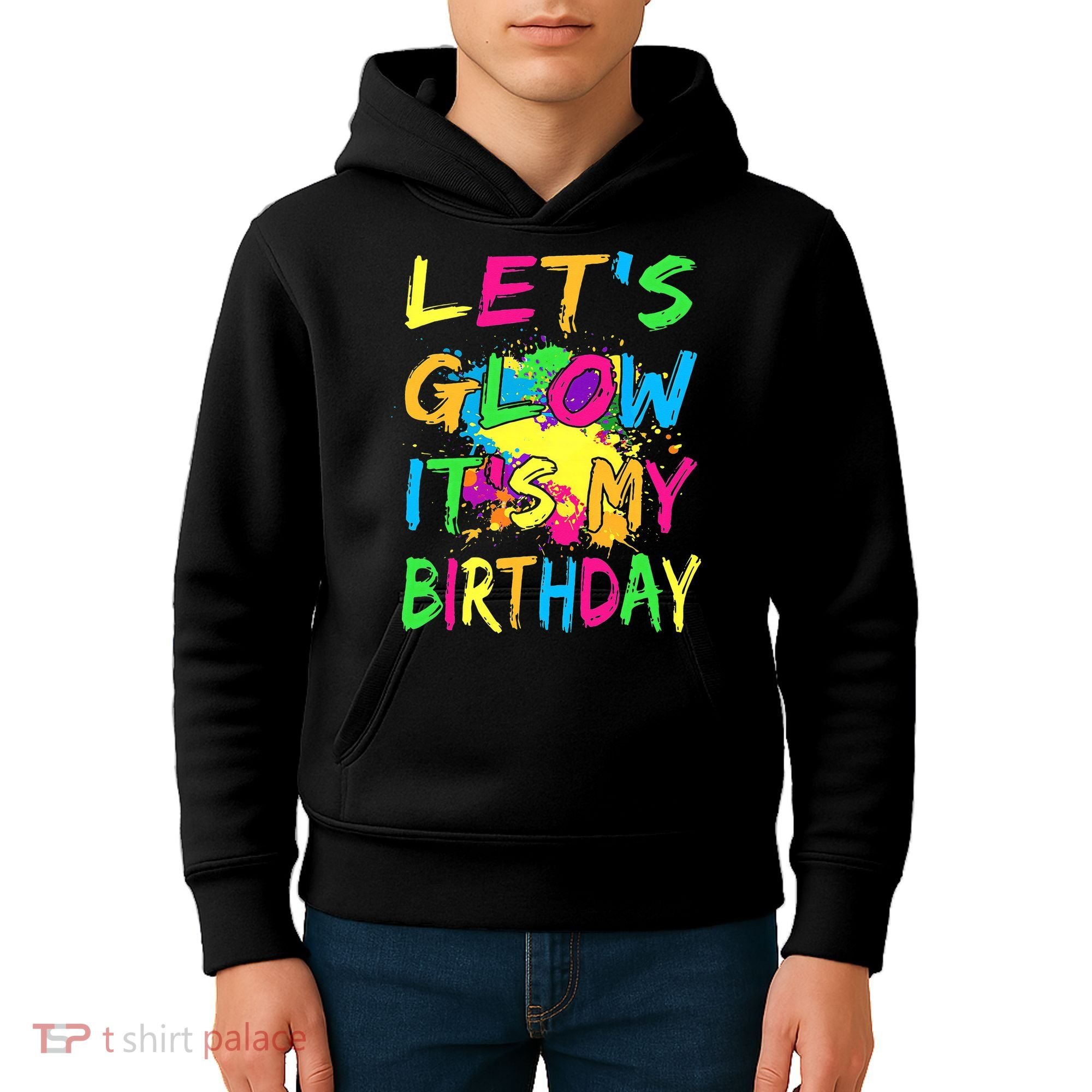 Let's Glow It's My Birthday Kids Hoodie
