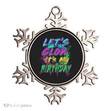 Let's Glow It's My Birthday Glow Party 80s Costume Party Ornament