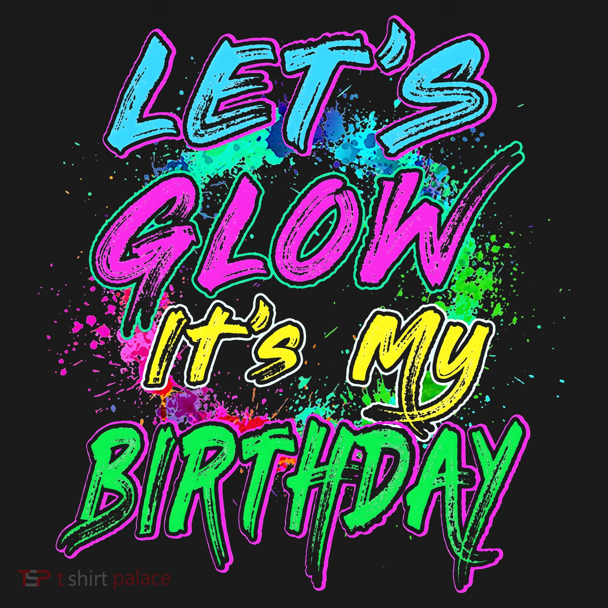 Let's Glow It's My Birthday Glow Party 80s Costume Party Women's Tank Top
