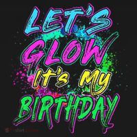 Let's Glow It's My Birthday Glow Party 80s Costume Party Kids Sweatshirt thumb 2
